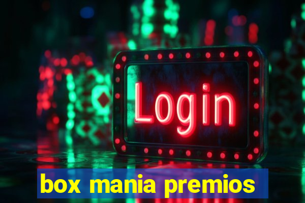 box mania premios